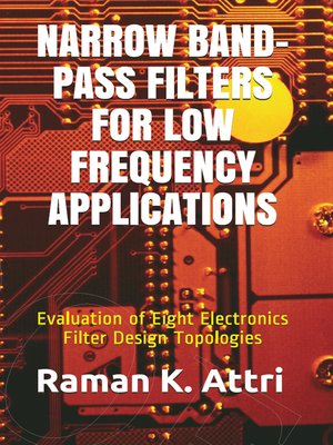 cover image of Narrow Band-Pass Filters for Low Frequency Applications
